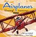 Books : Airplanes!: Soaring! Diving! Turning! (Things That Go!)