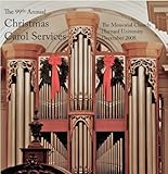 The 99th Annual Christmas Carol Services