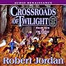 Crossroads of Twilight: Book Ten of The Wheel of Time