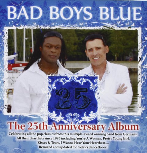 Bad Boys Blue - The Best Of The Ballads - Zortam Music