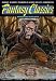 Fantasy Classics: Graphic Classics Volume 15 (Graphic Classics (Graphic Novels))