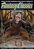 Fantasy Classics: Graphic Classics Volume 15 (Graphic Classics (Graphic Novels))