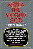 Media: The Second God