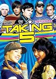 Taking 5 [DVD] [2007]