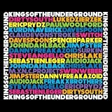 001 Mixed by Kings of the Underground