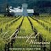 Beautiful Wineries of Wine Country