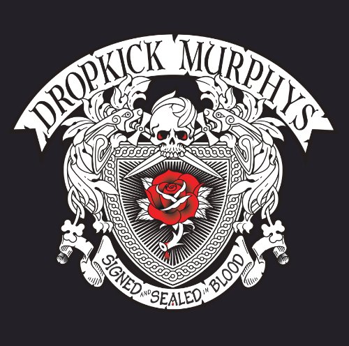 DROPKICK MURPHYS - Signed And Sealed In Blood (2xlp + Mp3) - Zortam Music