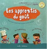 Les apprentis du go�t (1CD audio)