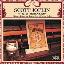 Entertainer: Classic Ragtime from Rare Piano Rolls