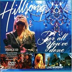 For All You've Done-Live Worship 2004
