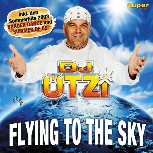 DJ Oetzi Flying to the Sky cd cover
