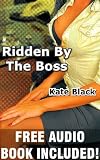 Ridden By the Boss - Includes FREE Audio Book Download!