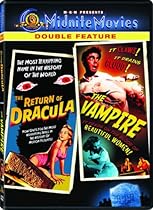 The Return of Dracula/The Vampire