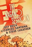 JEFF BECK , CARLOS SANTANA , STEVE LUKATHER IN CONCERT THE NAGANO SESSION