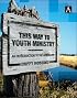 This Way to Youth Ministry: An Introduction to the Adventure (YS Academic)