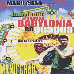 Manu Chao : Babylona en guagua - DVD