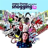 Angus, Thongs & Perfe Angus, Thongs & Perfe