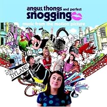 Angus, Thongs and Perfect Snogging - Music From The Motion Picture