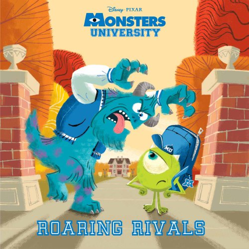 Monsters University:  Roaring Rivals (Disney Storybook (eBook))