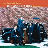 Just The Right Sound: The Association Anthology