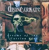 Dreams of the Carrion Kind