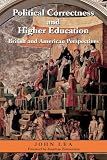 Political Correctness and Higher Education: British and American Perspectives