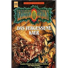 Das vergessene Kaer - Neunter Roman des Earthdawn- Zyklus