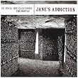Up From The Catacombs: The Best Of Jane's Addiction