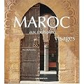 Maroc aux multiples visages
