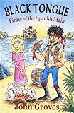 Black tongue : pirate of the Spanish Main