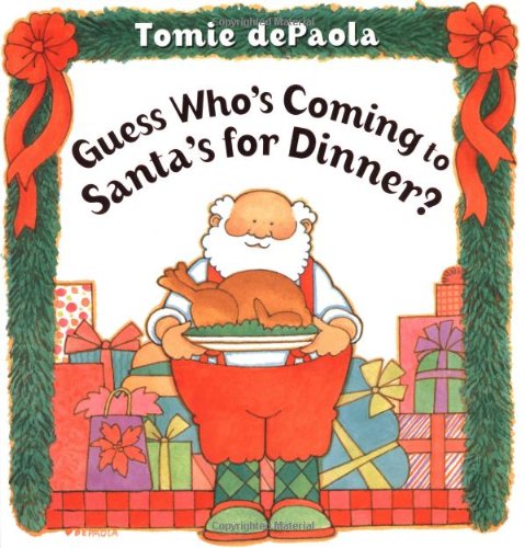 Guess Whos Coming to Santas for Dinner?