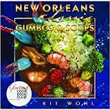 New Orleans Classic Gumbos and Soups (Classic Recipes Series)