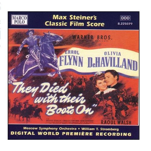 Max Steiner - They Died With Their Boots On - Zortam Music