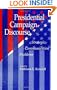 Presidential Campaign Discourse: Strategic Communication Problems (S U N Y Series in Human Communication Processes)