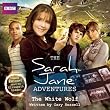 The Sarah Jane Adventures: The White Wolf