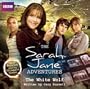 The Sarah Jane Adventures: The White Wolf: An Audio Exclusive Adventure