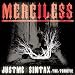 Justme-Merciless