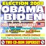 Election 2008: Obama and Biden, the 2008 Democratic Ticket - Essential Reference with Public Papers, Votes, Speeches, Record in Congress - Barack Obama and Joe Biden (Two CD-ROM Set)