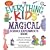 Everything Kids� Magical Science Experiments Book: Dazzle your friends and family by making magical things happen! (Everything Kids Series)