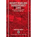 Henry's Wars and Shakespeare's Laws: Perspectives on the Law of War in the Later Middle Ages