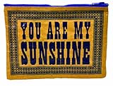 Blue Q Your are My Sunshine Zipper Pouch