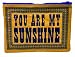 Blue Q Your are My Sunshine Zipper Pouch