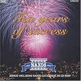 Naxos: Ten Years Of Success