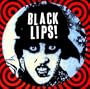 Black Lips! [Vinyl]