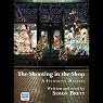 The Shooting in the Shop