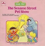 The Sesame Street pet show: Featuring Jim Henson's Sesame Street Muppets
