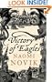 Victory of Eagles (Temeraire, Book 5)