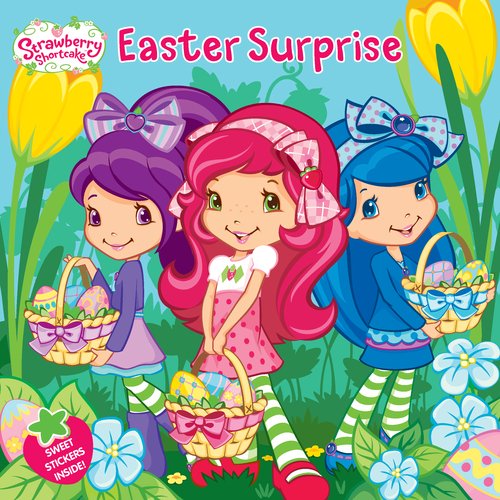 Easter Surprise (Strawberry Shortcake)