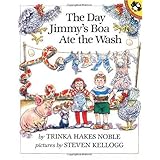 The Day Jimmy's Boa Ate the Wash