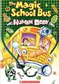 The Magic School Bus: Human Body